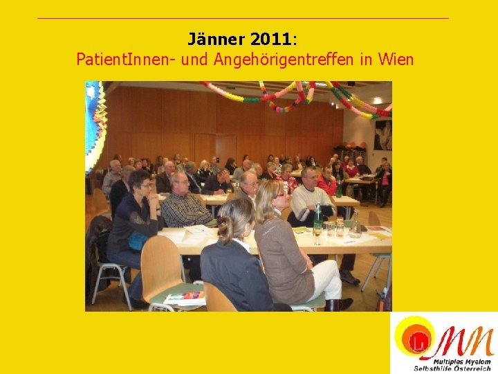 Jänner 2011: Patient. Innen- und Angehörigentreffen in Wien 