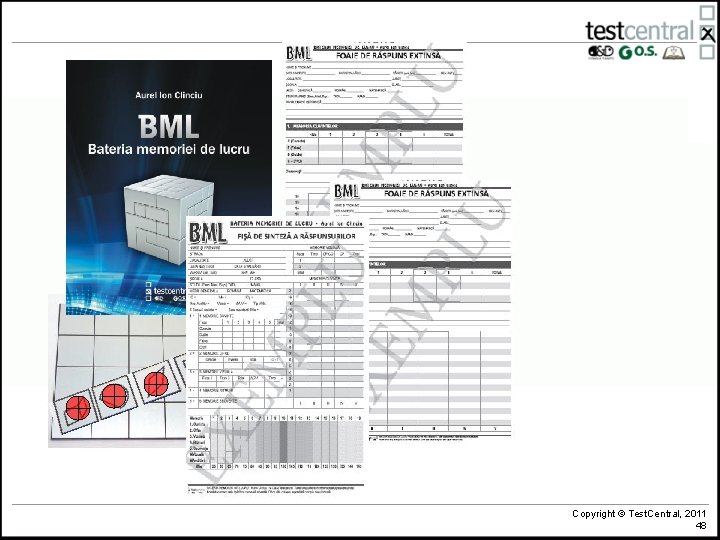 Copyright © Test. Central, 2011 48 