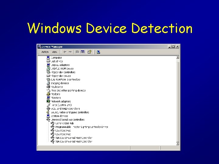 Windows Device Detection 