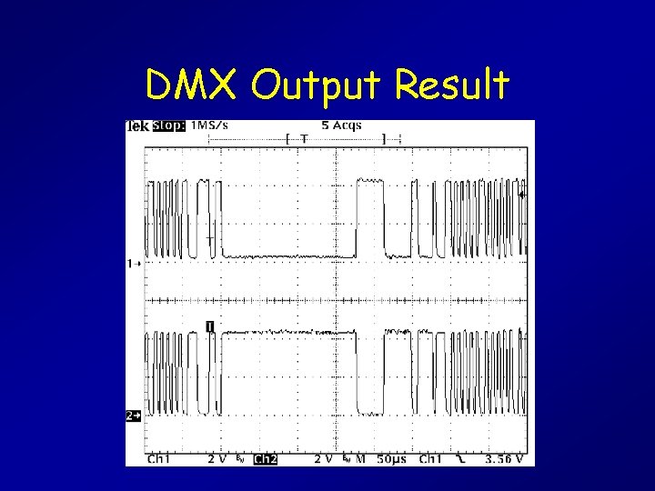DMX Output Result 