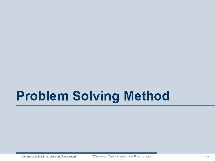 Problem Solving Method 16 