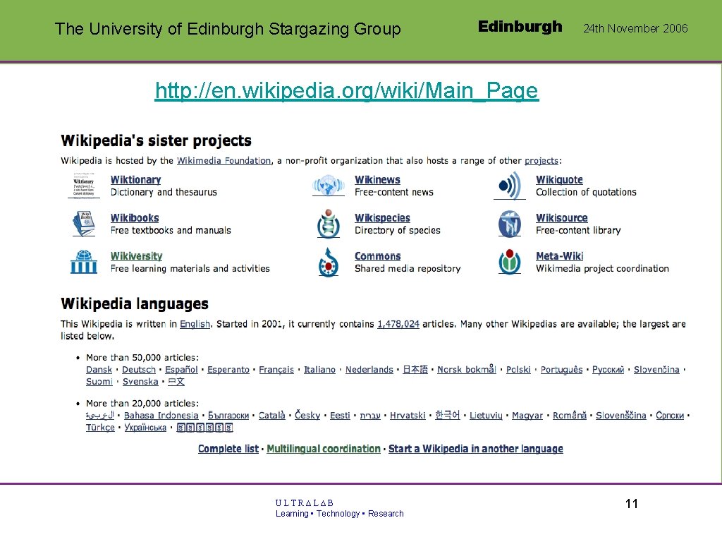 The University of Edinburgh Stargazing Group Edinburgh 24 th November 2006 http: //en. wikipedia.