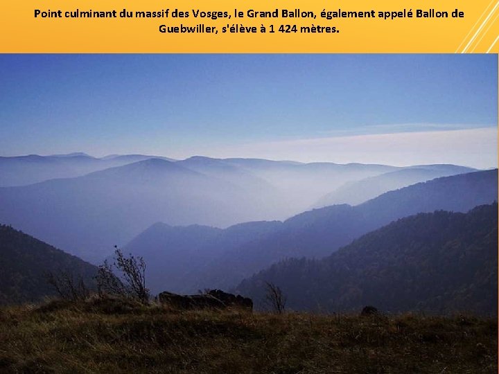 Point culminant du massif des Vosges, le Grand Ballon, également appelé Ballon de Guebwiller,