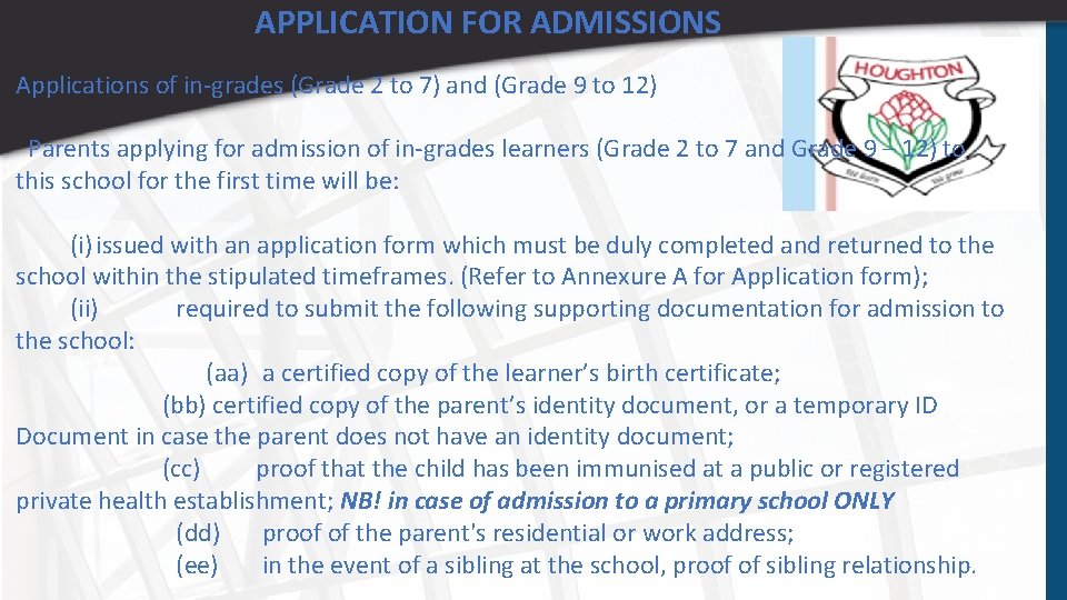 APPLICATION FOR ADMISSIONS Applications of in-grades (Grade 2 to 7) and (Grade 9 to