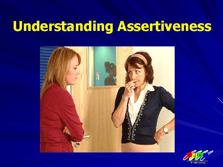 Understanding Assertiveness 