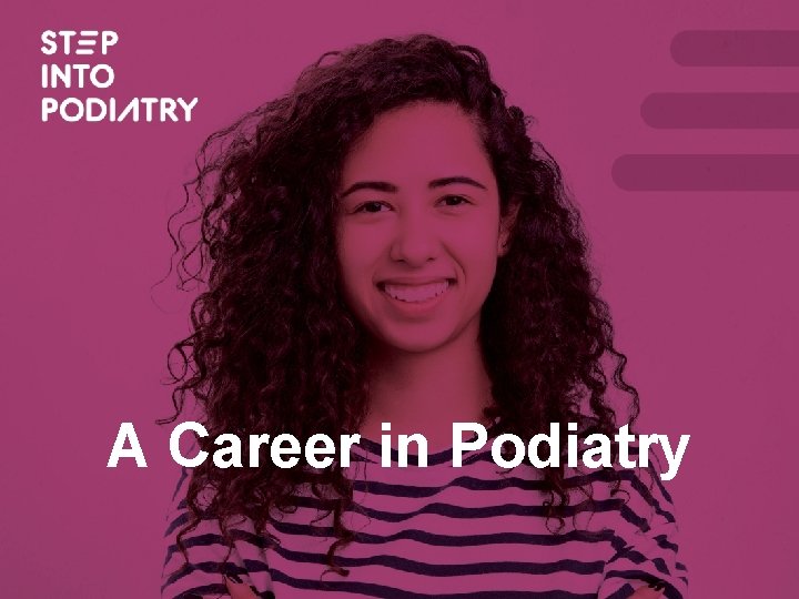 A Career in Podiatry 