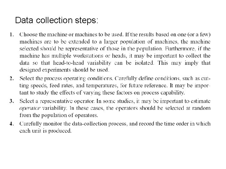 Data collection steps: 