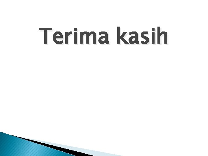 Terima kasih 