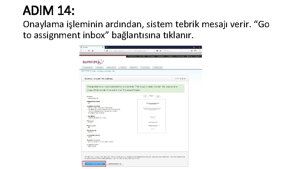 ADIM 14: Onaylama işleminin ardından, sistem tebrik mesajı verir. “Go to assignment inbox” bağlantısına