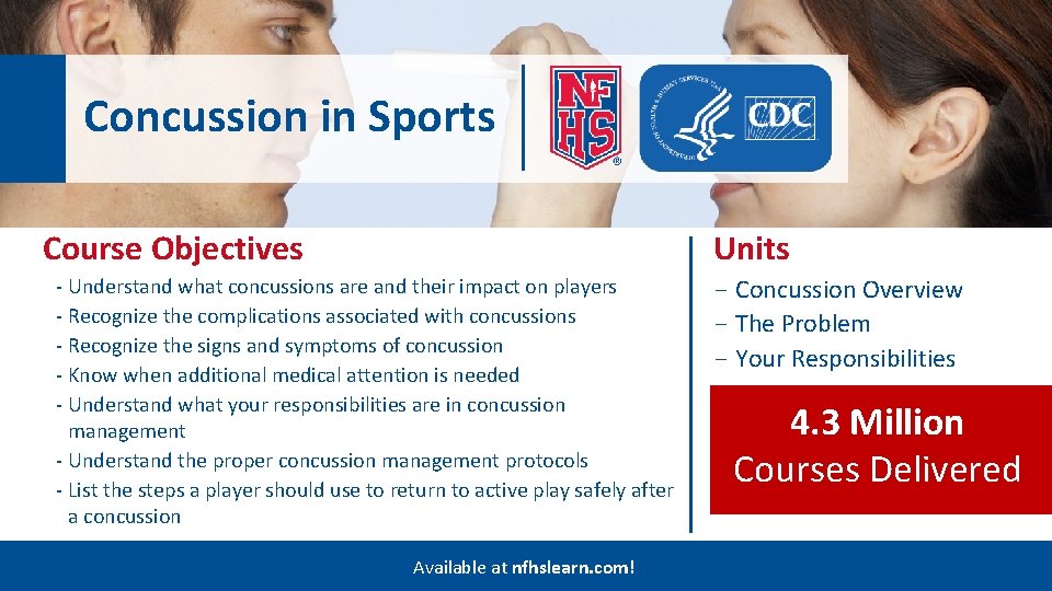 Concussion in Sports Units Course Objectives - Understand what concussions are and their impact Concussion in Sports Units Course Objectives - Understand what concussions are and their impact