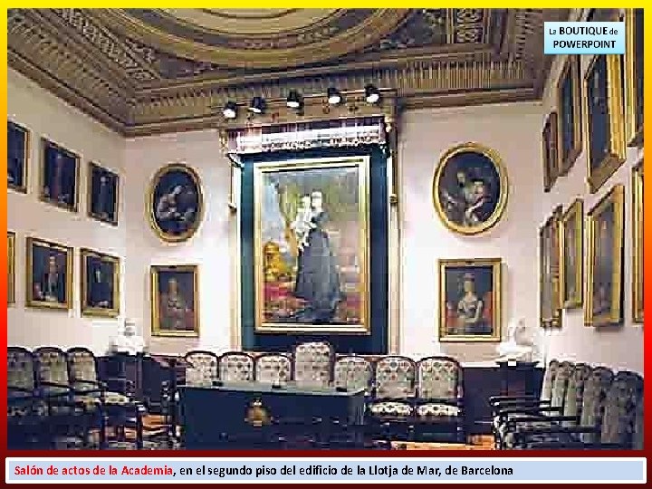 Salón de actos de la Academia, en el segundo piso del edificio de la