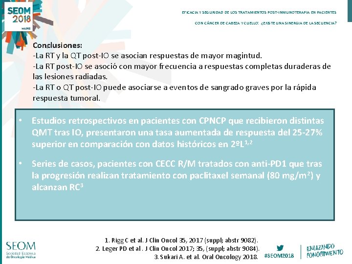 EFICACIA Y SEGURIDAD DE LOS TRATAMIENTOS POST-INMUNOTERAPIA EN PACIENTES CON CA NCER DE CABEZA