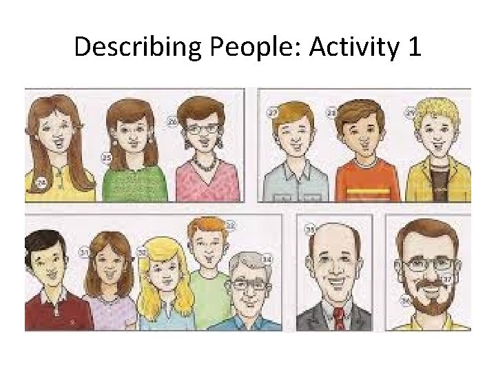 Describing People: Activity 1 