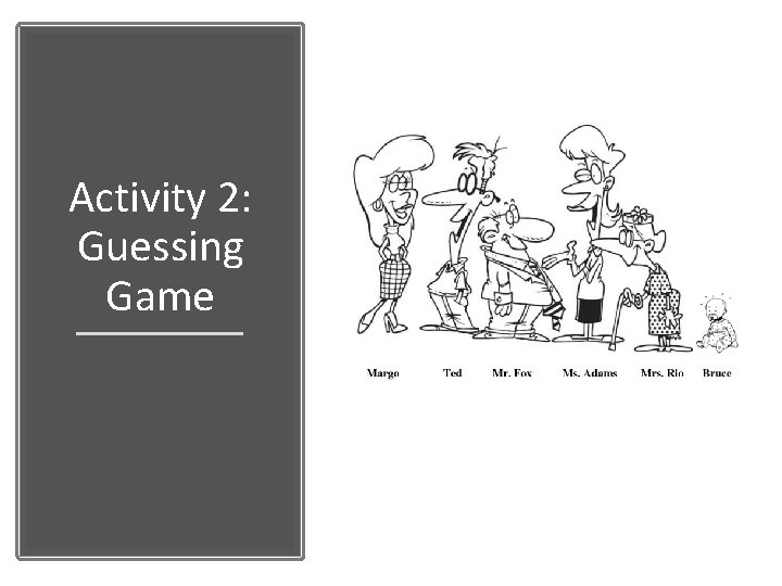 Activity 2: Guessing Game 