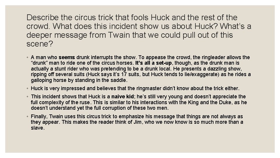 Describe the circus trick that fools Huck and the rest of the crowd. What