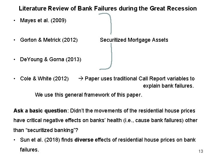 Literature Review of Bank Failures during the Great Recession • Mayes et al. (2009)