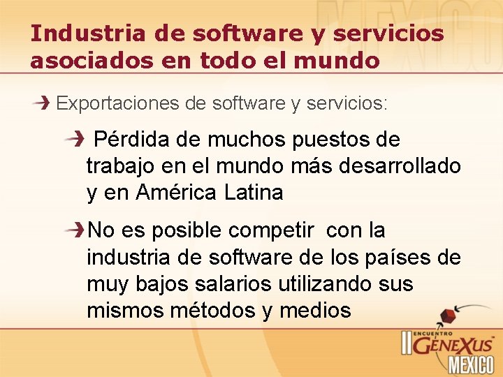 Industria de software y servicios asociados en todo el mundo Exportaciones de software y