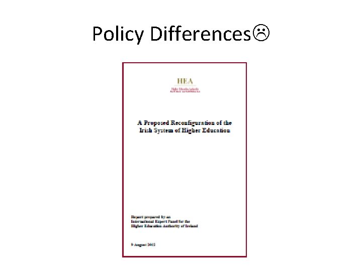 Policy Differences 