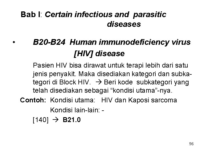 Bab I: Certain infectious and parasitic diseases • B 20 -B 24 Human immunodeficiency