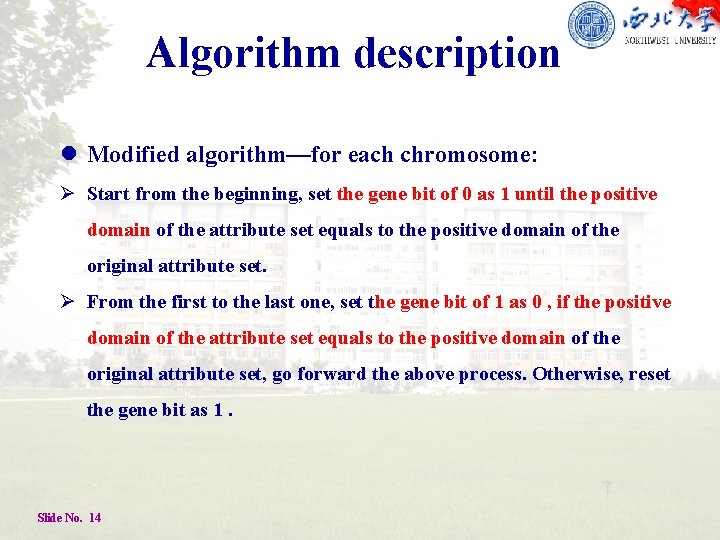 An Attribute Reduction Algorithm Based on Rough Set