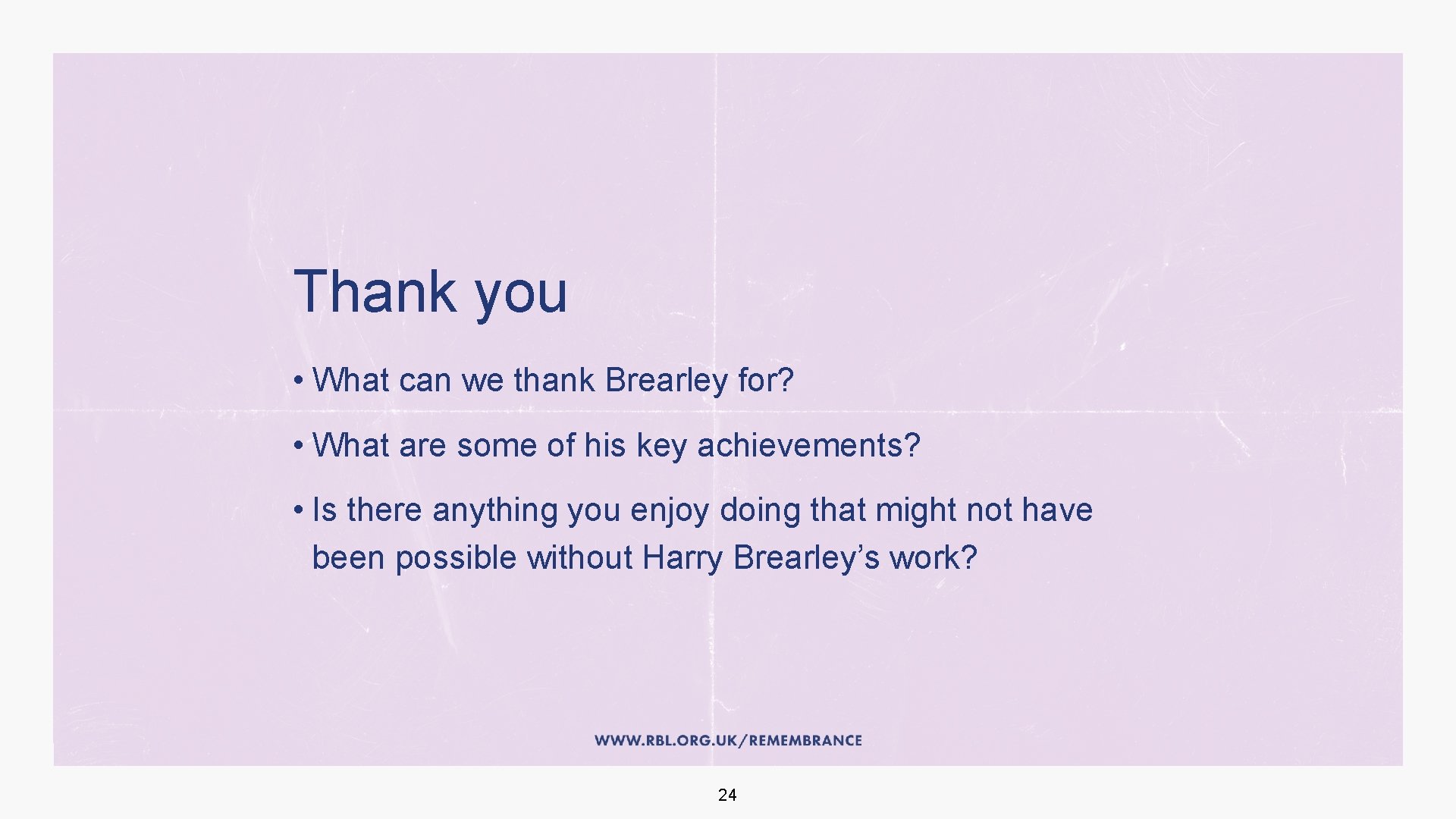 Thank you • What can we thank Brearley for? • What are some of