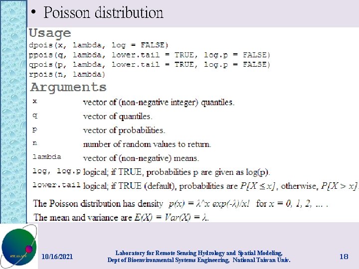  • Poisson distribution 10/16/2021 Laboratory for Remote Sensing Hydrology and Spatial Modeling, Dept