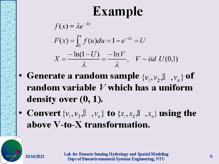 Example • Generate a random sample of random variable V which has a uniform