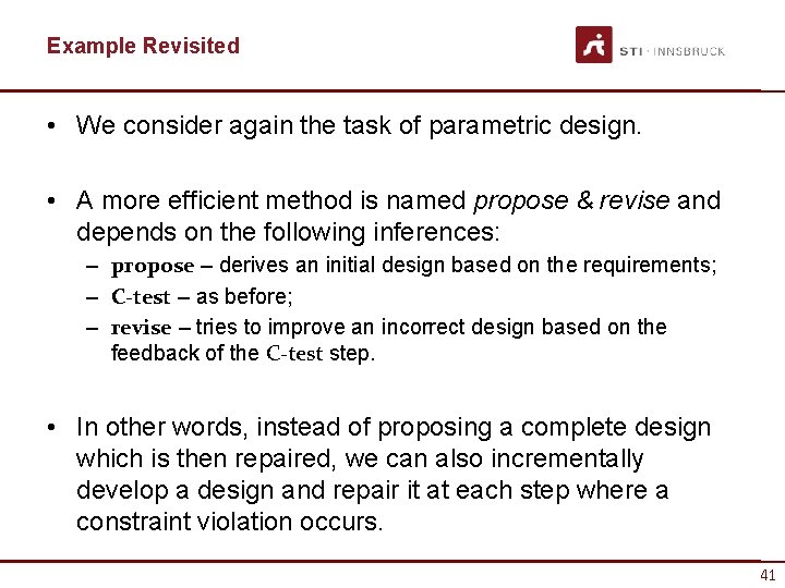 Example Revisited • We consider again the task of parametric design. • A more