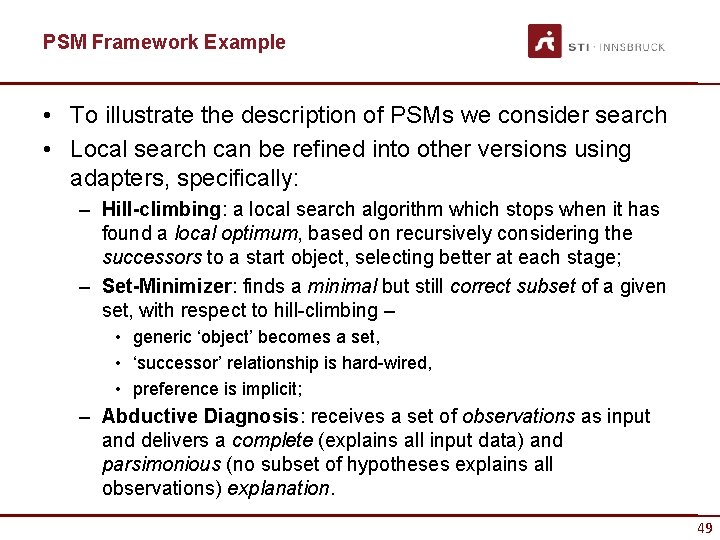 PSM Framework Example • To illustrate the description of PSMs we consider search •