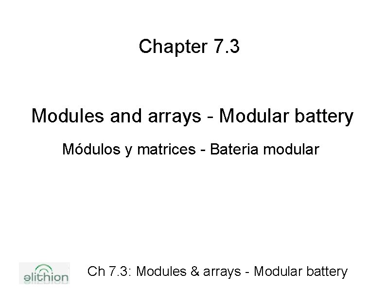 Chapter 7. 3 Modules and arrays - Modular battery Módulos y matrices - Bateria