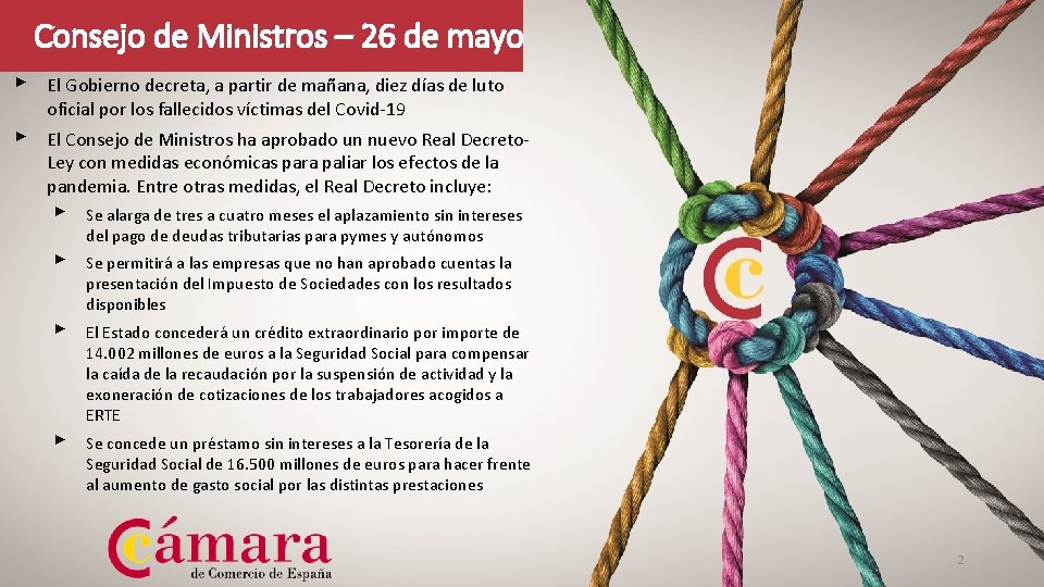 Consejo de Ministros – 26 de mayo ▸ El Gobierno decreta, a partir de