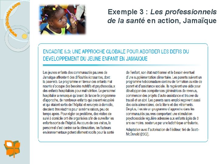 Exemple 3 : Les professionnels de la santé en action, Jamaïque 