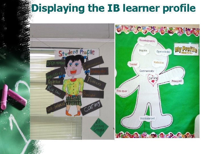 Displaying the IB learner profile 