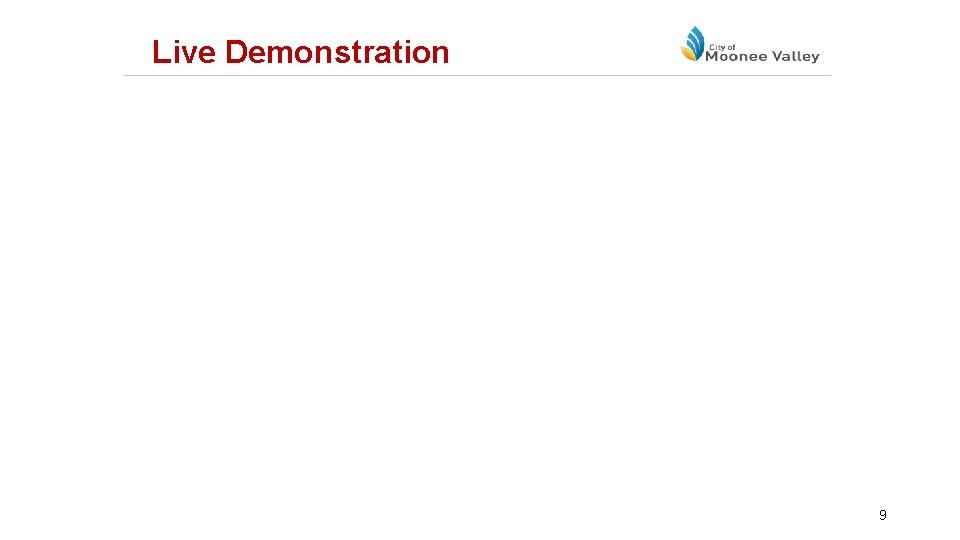 Live Demonstration 9 