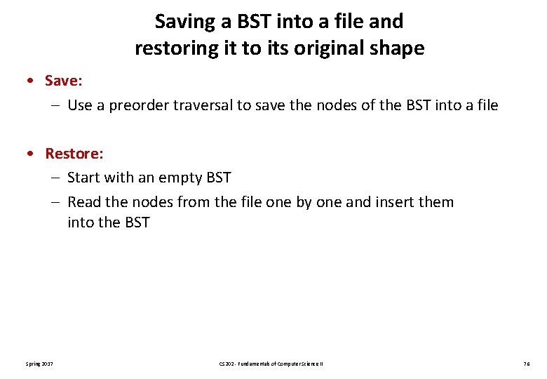 Saving a BST into a file and restoring it to its original shape •
