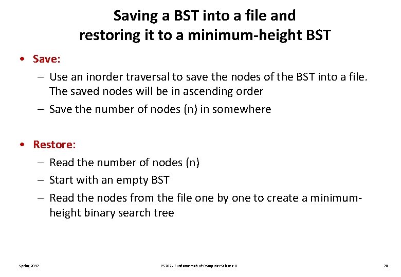 Saving a BST into a file and restoring it to a minimum-height BST •