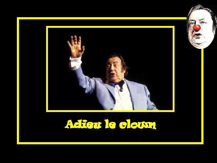 Adieu le clown 