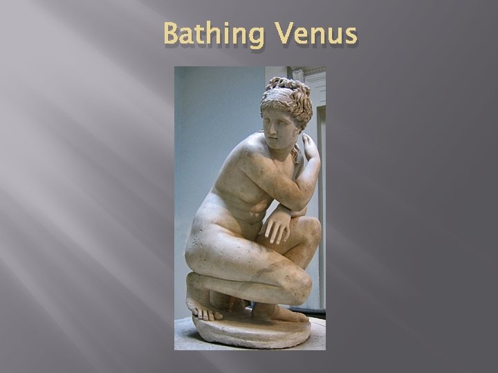 Bathing Venus 