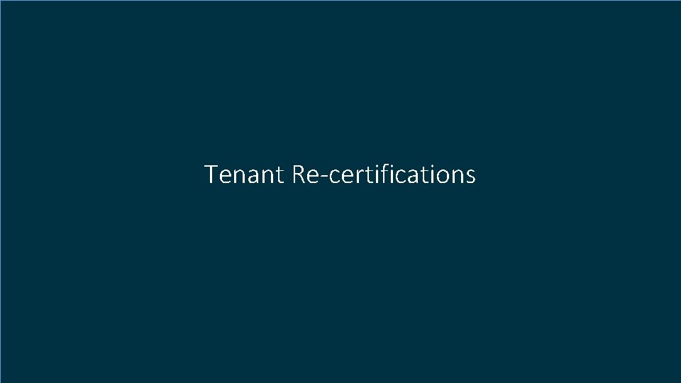 Tenant Re-certifications 