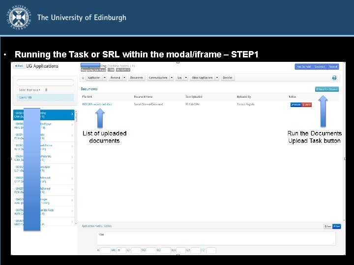  • Running the Task or SRL within the modal/iframe – STEP 1 