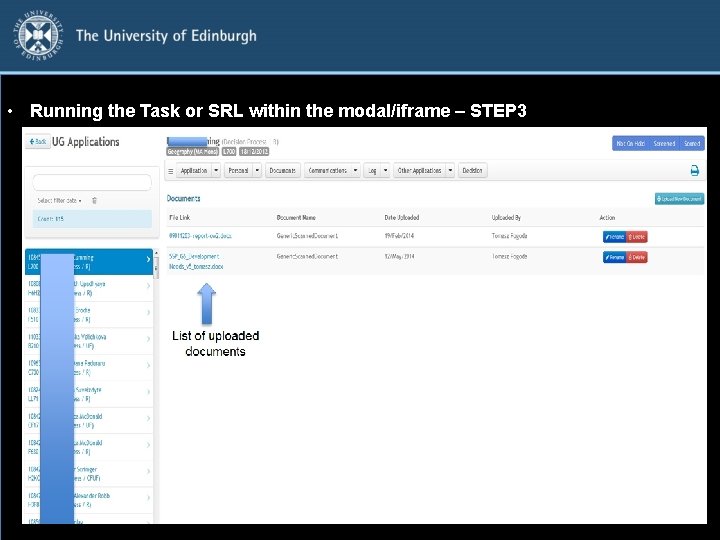  • Running the Task or SRL within the modal/iframe – STEP 3 