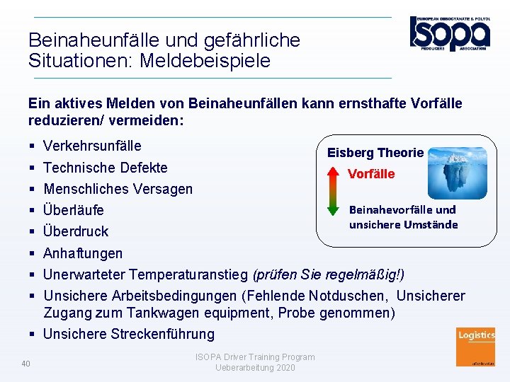 Beinaheunfälle und gefährliche Situationen: Meldebeispiele Ein aktives Melden von Beinaheunfällen kann ernsthafte Vorfälle reduzieren/