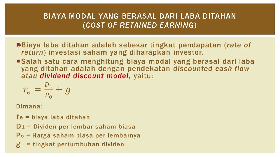 BIAYA MODAL YANG BERASAL DARI LABA DITAHAN (COST OF RETAINED EARNING) 