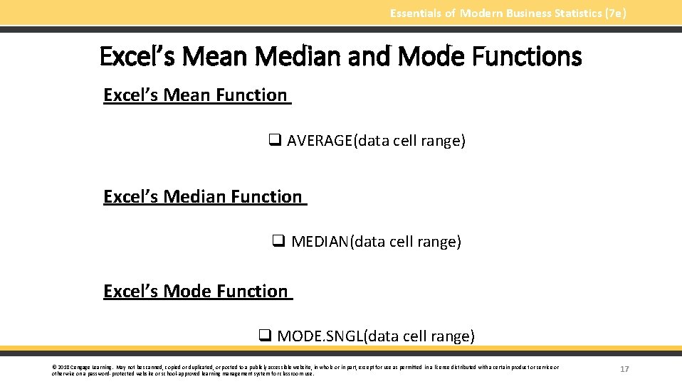 Essentials of Modern Business Statistics (7 e) Excel’s Mean Median and Mode Functions Excel’s