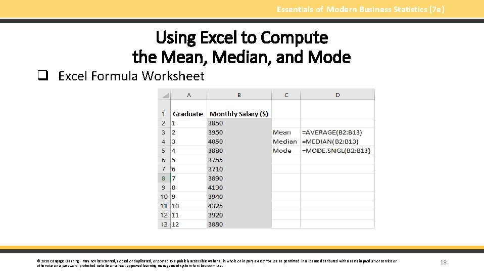 Essentials of Modern Business Statistics (7 e) Using Excel to Compute the Mean, Median,