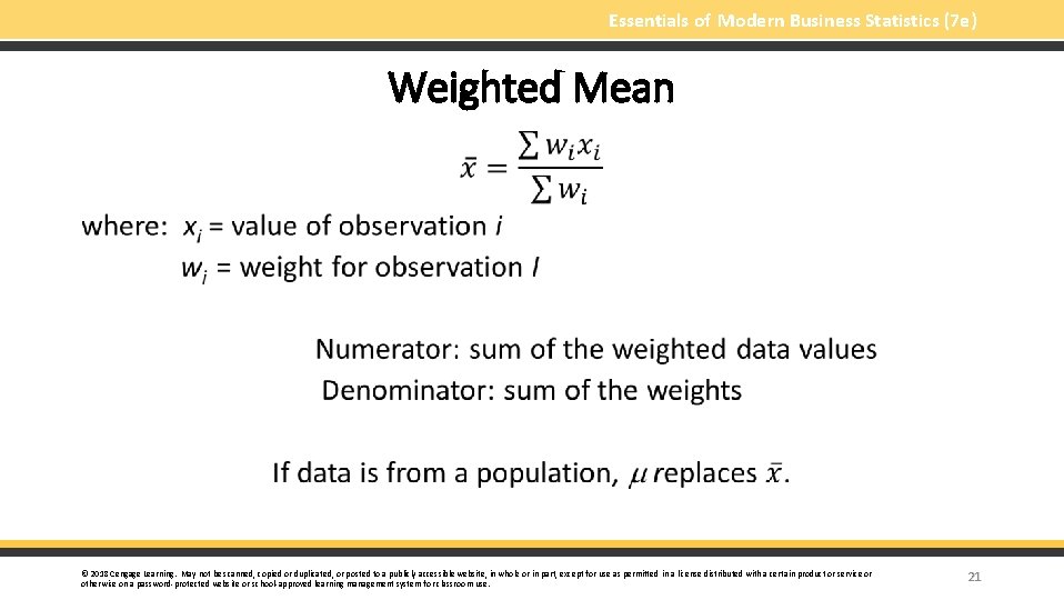 Essentials of Modern Business Statistics (7 e) Weighted Mean § © 2018 Cengage Learning.