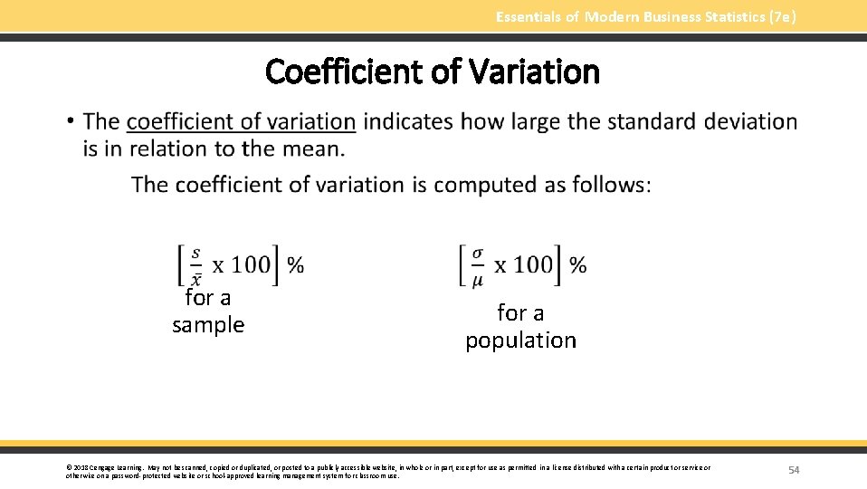 Essentials of Modern Business Statistics (7 e) Coefficient of Variation § for a sample