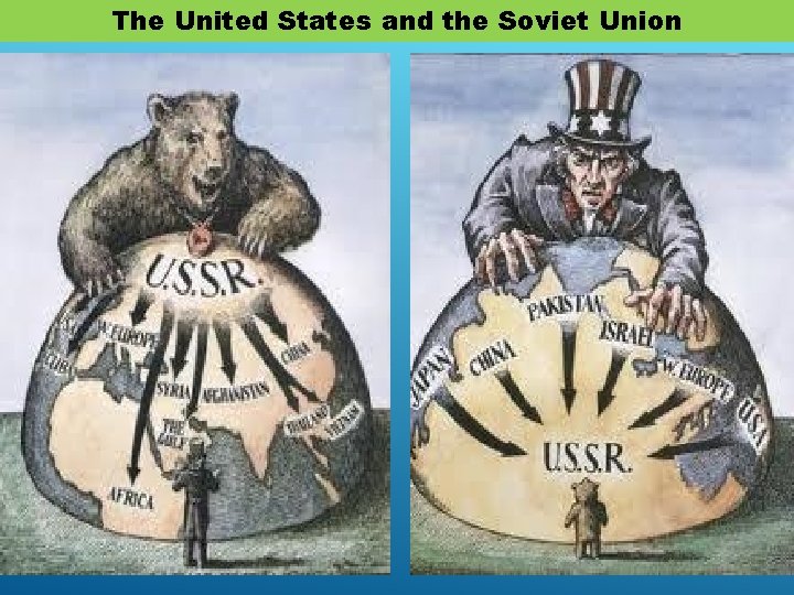 The United States and the Soviet Union 