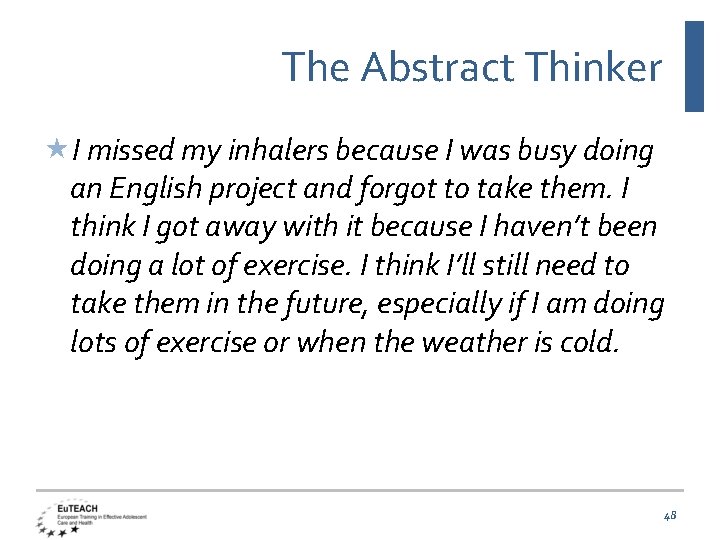 The Abstract Thinker I missed my inhalers because I was busy doing an English