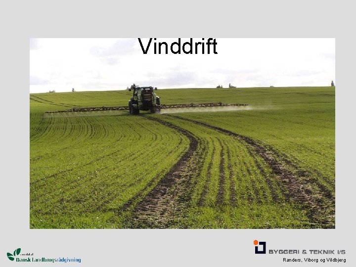 Vinddrift Randers, Viborg og Vildbjerg 